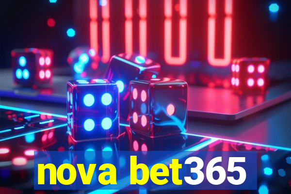 nova bet365