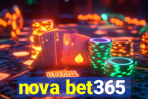 nova bet365