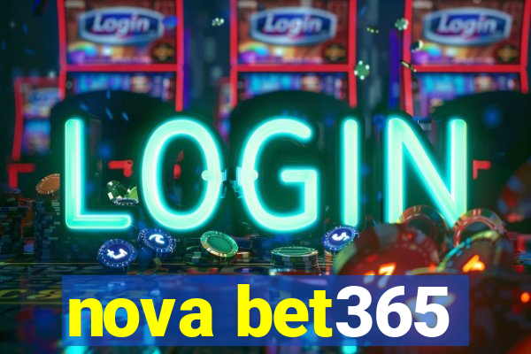 nova bet365