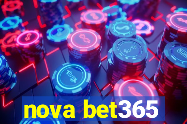 nova bet365