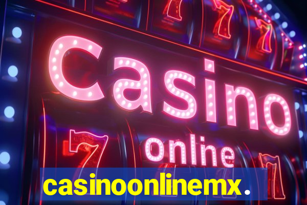 casinoonlinemx.mx