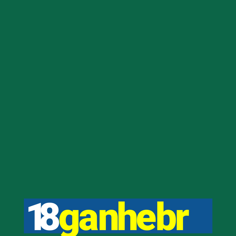 18ganhebr