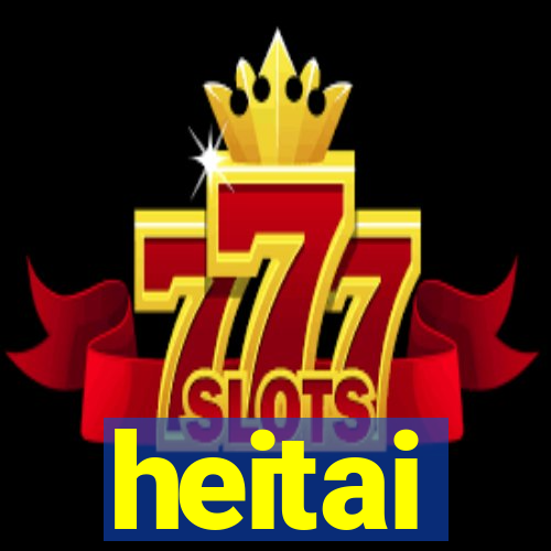 heitai