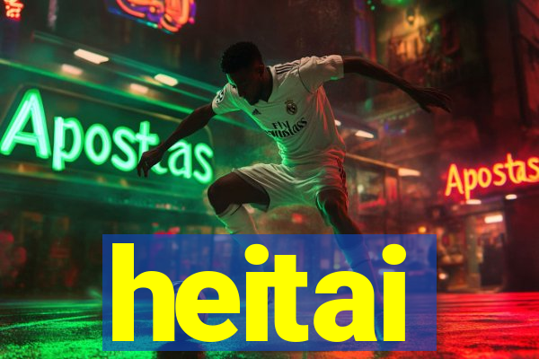 heitai