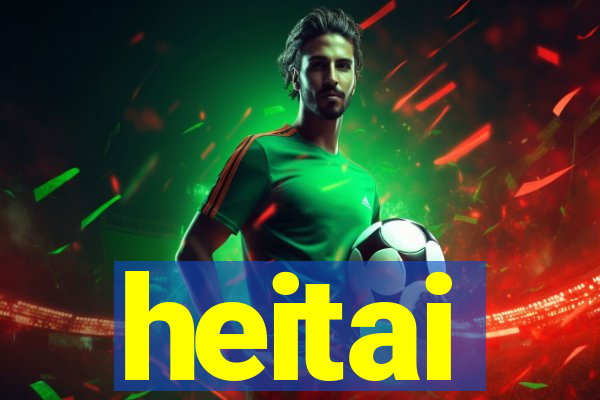 heitai