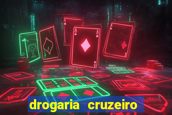 drogaria cruzeiro do sul