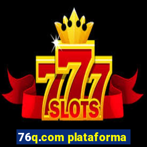 76q.com plataforma