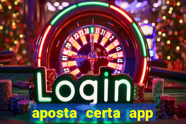 aposta certa app jogo do bicho