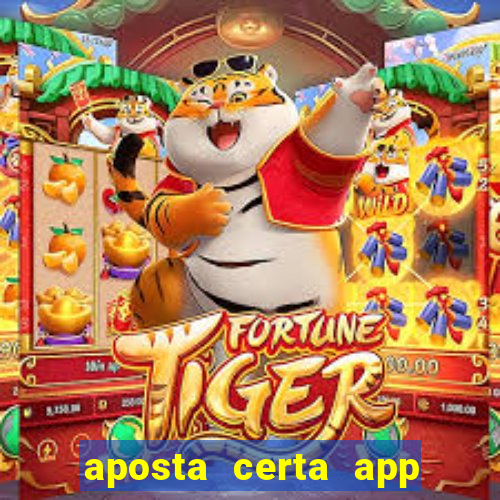 aposta certa app jogo do bicho