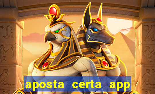 aposta certa app jogo do bicho