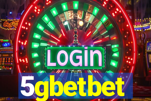 5gbetbet