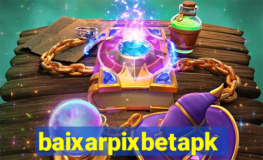 baixarpixbetapk