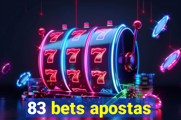 83 bets apostas