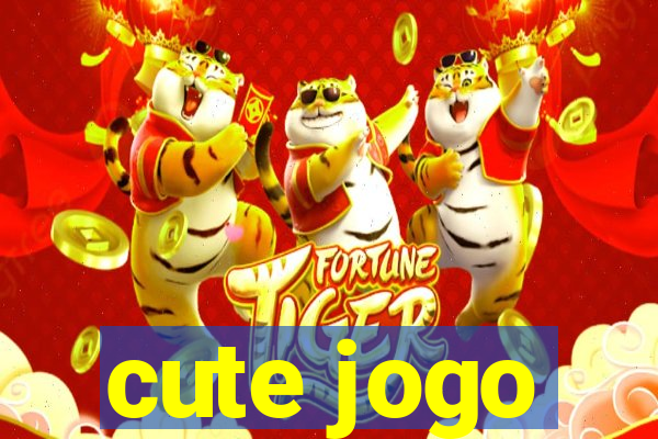 cute jogo