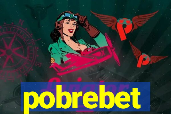 pobrebet