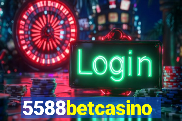 5588betcasino