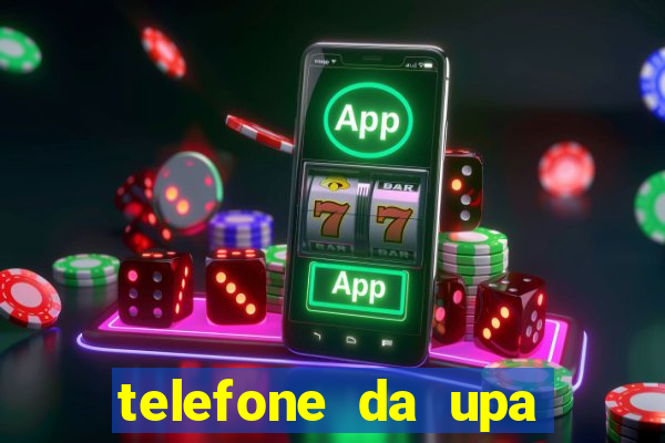 telefone da upa roberto santos