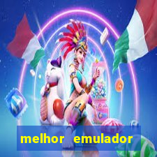 melhor emulador para pc fraco