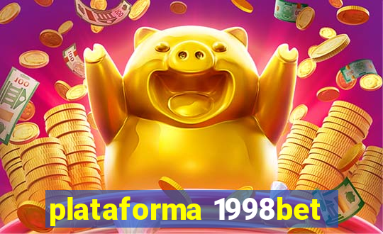 plataforma 1998bet