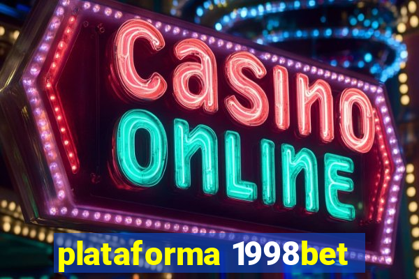 plataforma 1998bet