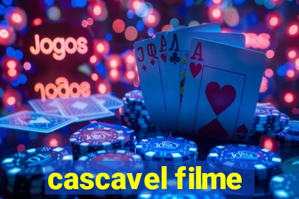 cascavel filme