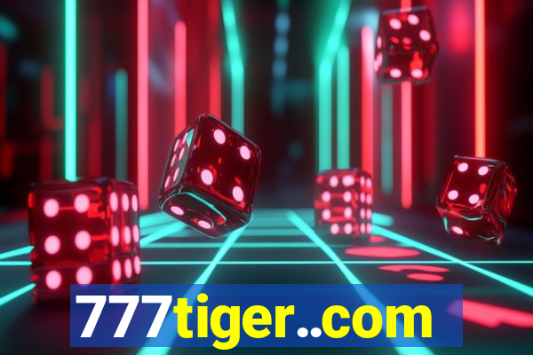 777tiger..com