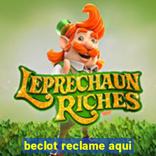 beclot reclame aqui