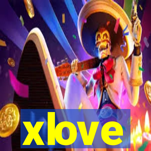 xlove