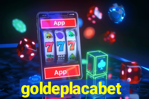 goldeplacabet