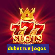 dubet n.v jogos