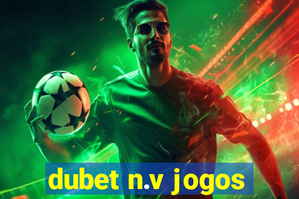 dubet n.v jogos