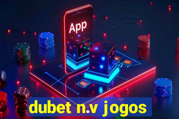 dubet n.v jogos