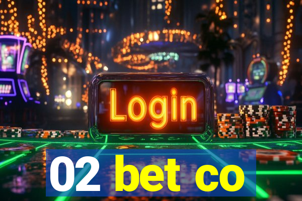 02 bet co