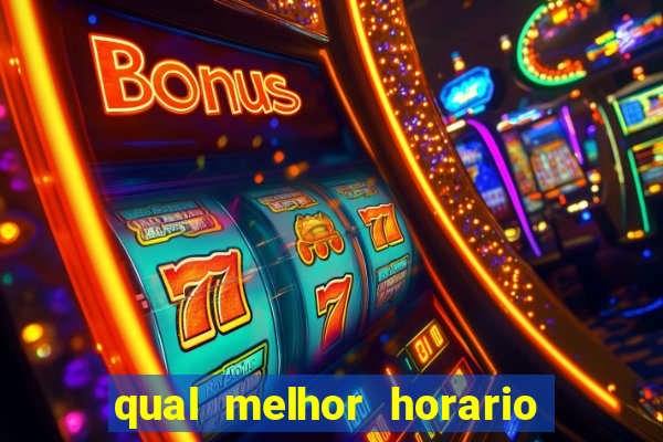 qual melhor horario para jogar fortune dragon