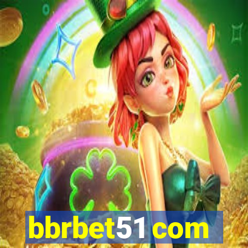 bbrbet51 com