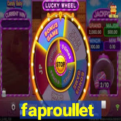 faproullet