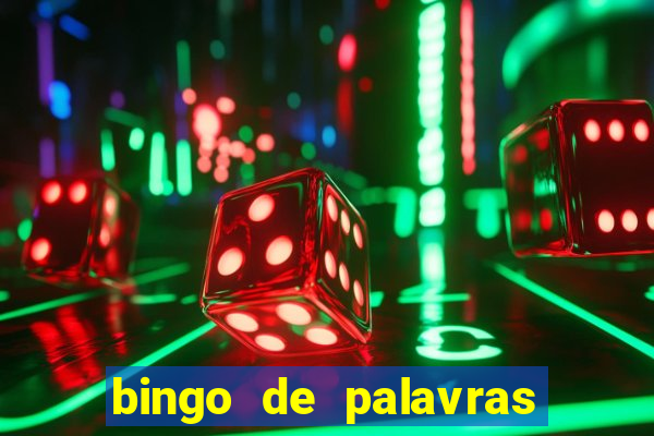 bingo de palavras 3 ano