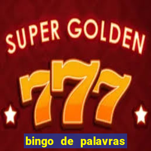 bingo de palavras 3 ano