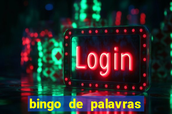 bingo de palavras 3 ano