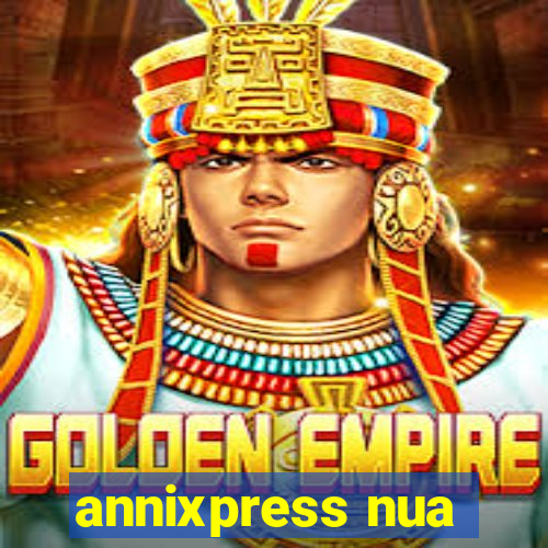 annixpress nua