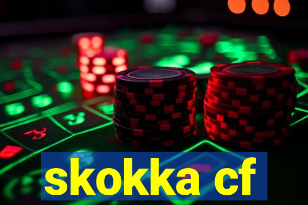 skokka cf