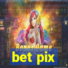 bet pix