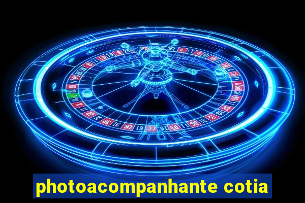 photoacompanhante cotia