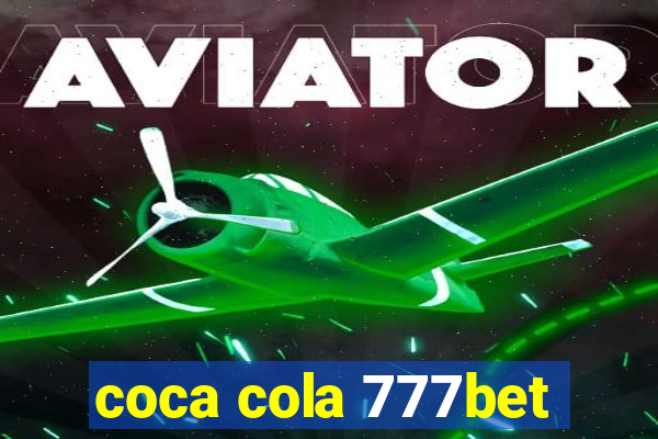 coca cola 777bet