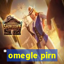 omegle pirn