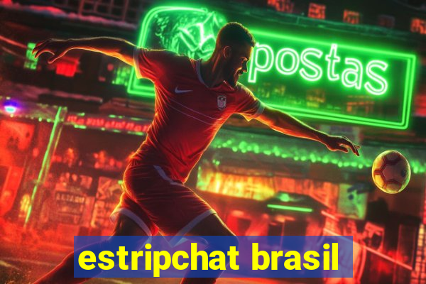 estripchat brasil