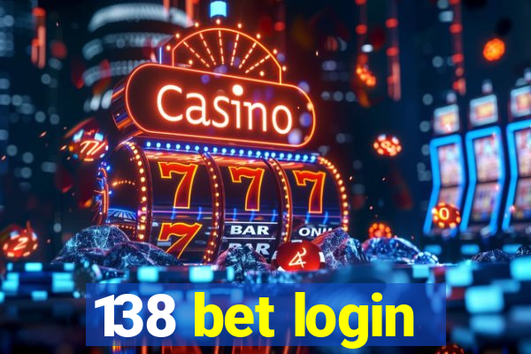 138 bet login