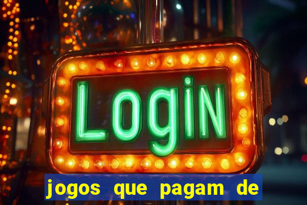 jogos que pagam de verdade sem depositar nada