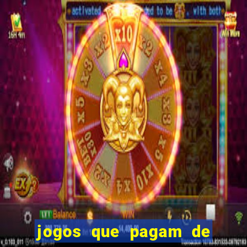 jogos que pagam de verdade sem depositar nada