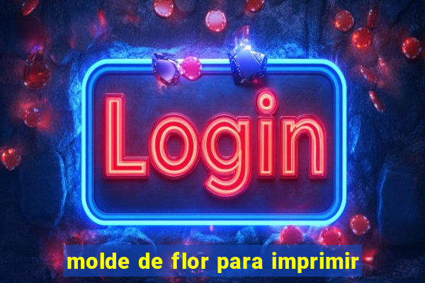 molde de flor para imprimir